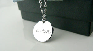 Be Still Necklace